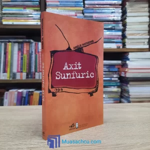 Axit Sunfuric - Amélie Nothomb (Sách cũ)