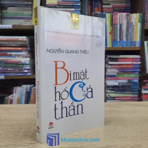 Bí Mật Hồ Cá Thần - Nguyễn Quang Thiều (Sách Cũ)