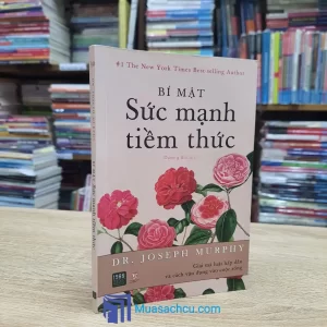 Bí Mật Sức Mạnh Tiềm Thức (Sách Cũ)