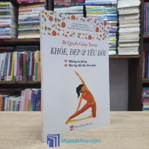 Bí Quyết Giúp Teens Khỏe, Đẹp & Yêu Đời (Sách cũ)