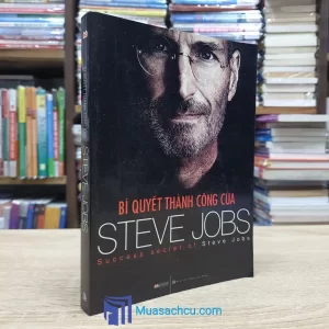 Bí Quyết Thành Công Của Steve Jobs (Sách cũ)