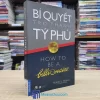 Bí Quyết Trở Thành Tỷ Phú (Sách cũ)