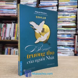 Bí Quyết Trường Thọ Của Người Nhật (Sách cũ)