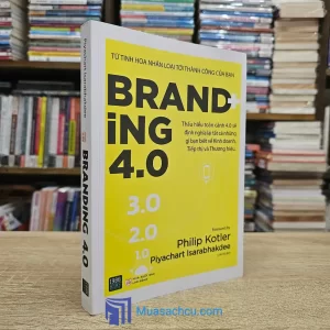 Branding 4.0 - Piyachart Lsarabhakdee(Sách cũ)
