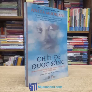 Chết Để Được Sống (Sách cũ)