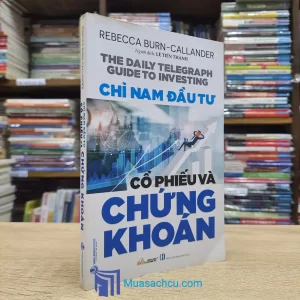 Chỉ Nam Đầu Tư Cổ Phiếu Và Chứng Khoán (Sách cũ)