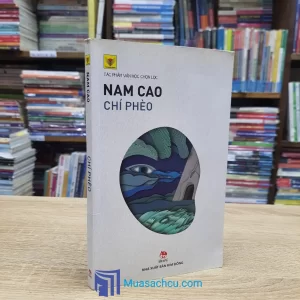 Chí Phèo - Nam Cao - TB 2017 (Sách Cũ)