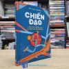 Chiến Đạo - Làm Chủ Tương Lai & Kiến Tạo Sự Nghiệp (Sách cũ)
