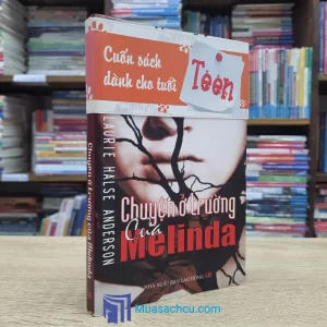 Chuyện Ở Trường Của Melinda (Sách cũ)
