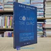 Cỗ Máy Tri Giác - Kỷ Nguyên Của Trí Thông Minh Nhân Tạo (Sách cũ)