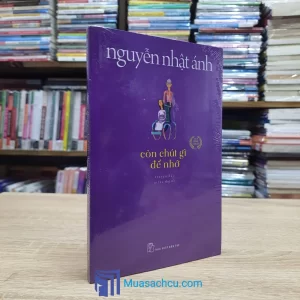 Còn Chút Gì Để Nhớ - Nguyễn Nhật Ánh 2022