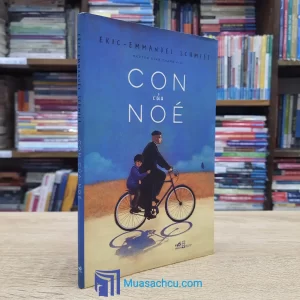 Con Của Noé - Eric-Emmanuel Schmitt (Sách cũ)