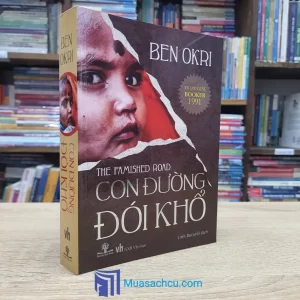 Con Đường Đói Khổ - Ben Okri (Sách cũ)