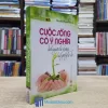 Cuộc Sống Có Ý Nghĩa Bắt Nguồn Từ Những Hạt Giống Tự Do (Sách cũ)