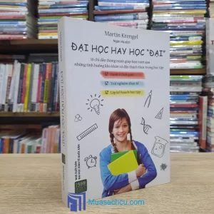 Đại Học Hay Học "Đại" (Sách cũ)