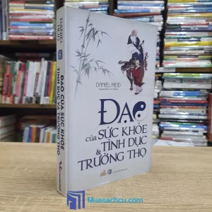 Đạo Của Sức Khoẻ Tình Dục Và Trường Thọ (Sách cũ)