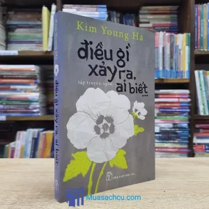 Điều Gì Xảy Ra, Ai Biết... (Sách cũ)