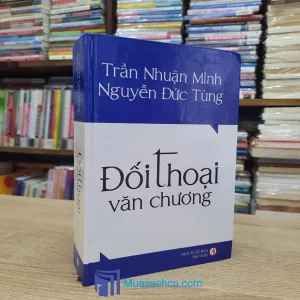Đối Thoại Văn Chương - Bìa cứng (Sách cũ)