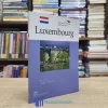 Đối Thoại Với Các Nền Văn Hóa - Luxembourg (Sách cũ)