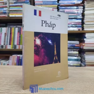Đối Thoại Với Các Nền Văn Hóa - Pháp (Sách cũ)
