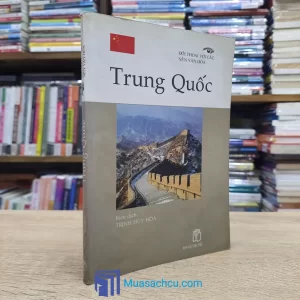Đối Thoại Với Các Nền Văn Hóa - Trung Quốc (Sách cũ)