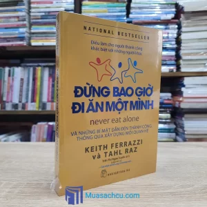 Đừng Bao Giờ Đi Ăn Một Mình