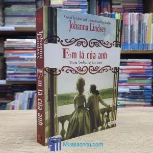Em Là Của Anh - Johanna Lindsey (Sách cũ)