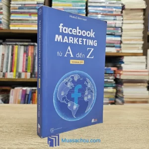 Facebook Marketing Từ A Đến Z - Version 2.0 (Sách cũ)