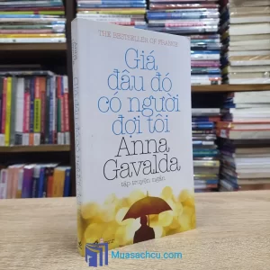Giá Đâu Đó Có Người Đợi Tôi (Sách cũ)