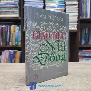 Giáo Dục Nhi Đồng - Đạm Phương (Sách cũ)