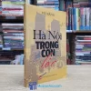 Hà Nội Trong Cơn Lốc - Vũ Bằng (Sách Cũ)