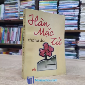 Hàn Mặc Tử - Thơ Và Đời (Sách cũ)