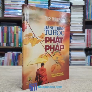 Hành Trình Tu Học Phật Pháp (Sách cũ)
