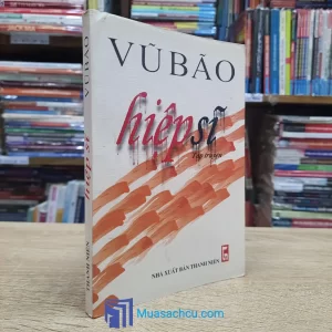 Hiệp Sĩ - Vũ Bão (Sách Cũ)