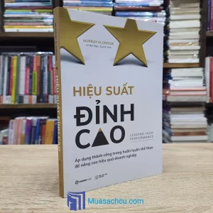 Hiệu Suất Đỉnh Cao - Muray Eldridge (Sách cũ)