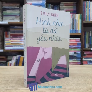 Hình Như Ta Đã Yêu Nhau (Sách cũ)