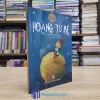 Hoàng Tử Bé - Atoine de Saint Exupéry 2017 (Sách cũ)
