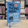 Hỏi Thông Minh Đáp Cực Đỉnh (Sách cũ)
