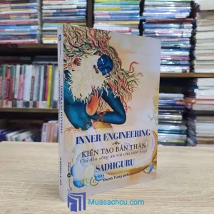 Inner Engineering - Kiến Tạo Bản Thân