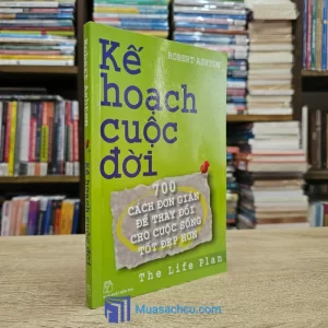 Kế Hoạch Cuộc Đời - Robert Ashton (Sách cũ)
