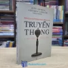 Khi Bạn Trở Thành Tâm Điểm Của Truyền Thông (Sách cũ)