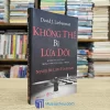 Không Thể Bị Lừa Dối - David J. Lieberman (Sách cũ)