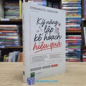 Kỹ Năng Lập Kế Hoạch Hiệu Quả (Sách cũ)