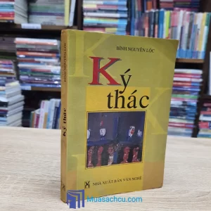 Kỳ Thác - Bình Nguyên Lộc 2001 (Sách Cũ)