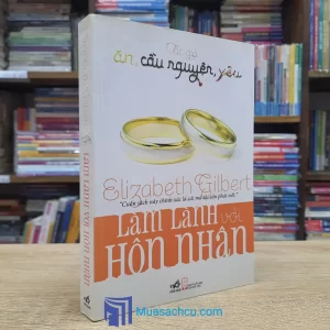 Làm Lành Với Hôn Nhân (Sách cũ)