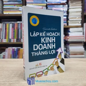 Lập Kế Hoạch Kinh Doanh Thắng Lợi (Sách cũ)