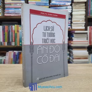 Lịch Sử Tư Tưởng Triết Học Ấn Độ Cổ Đại (Sách cũ)