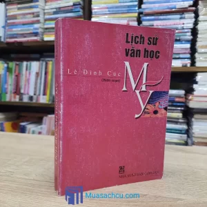 Lịch Sử Văn Học Mỹ (Sách cũ)