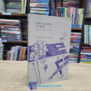 Lưng Chừng Cô Đơn - Nguyễn Ngọc Thạch 2015 (Sách Cũ)