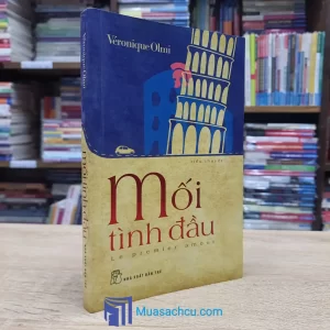Mối Tình Đầu - Véronique Olmi (Sách cũ)